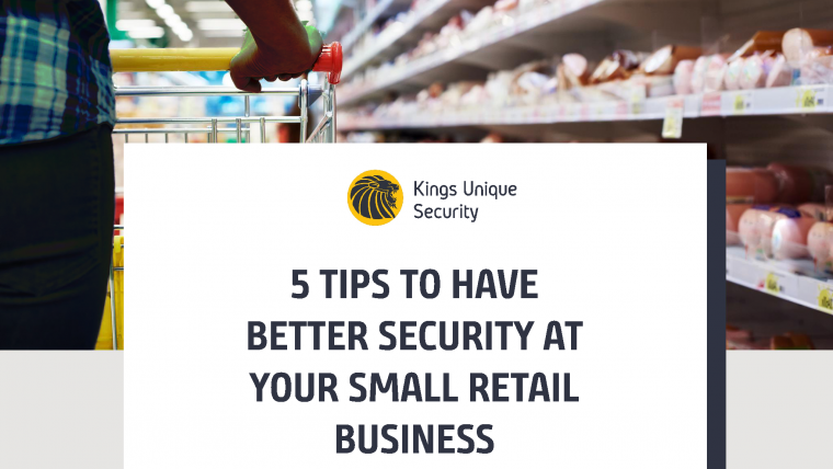 5 Tips to have better Security at Your Small Retail Business
