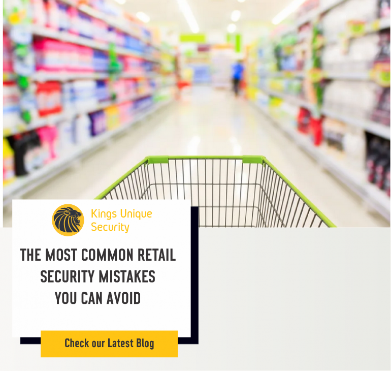The Most Common Retail Security Mistakes That You Can Avoid