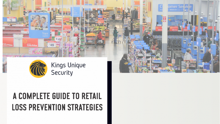 A COMPLETE GUIDE TO RETAIL LOSS PREVENTION STRATEGIES