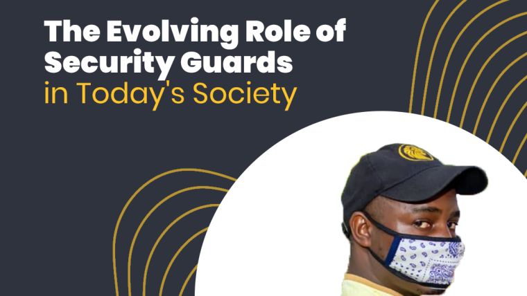 The Evolving Role of Security Guards in Today’s Society